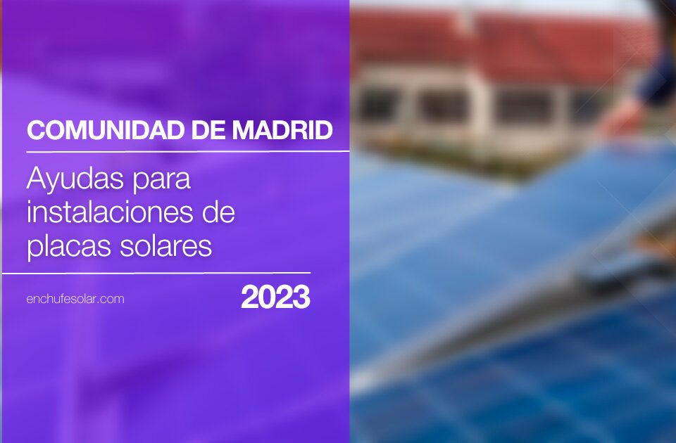 ayudas subvenciones placas solares comunidad madrid