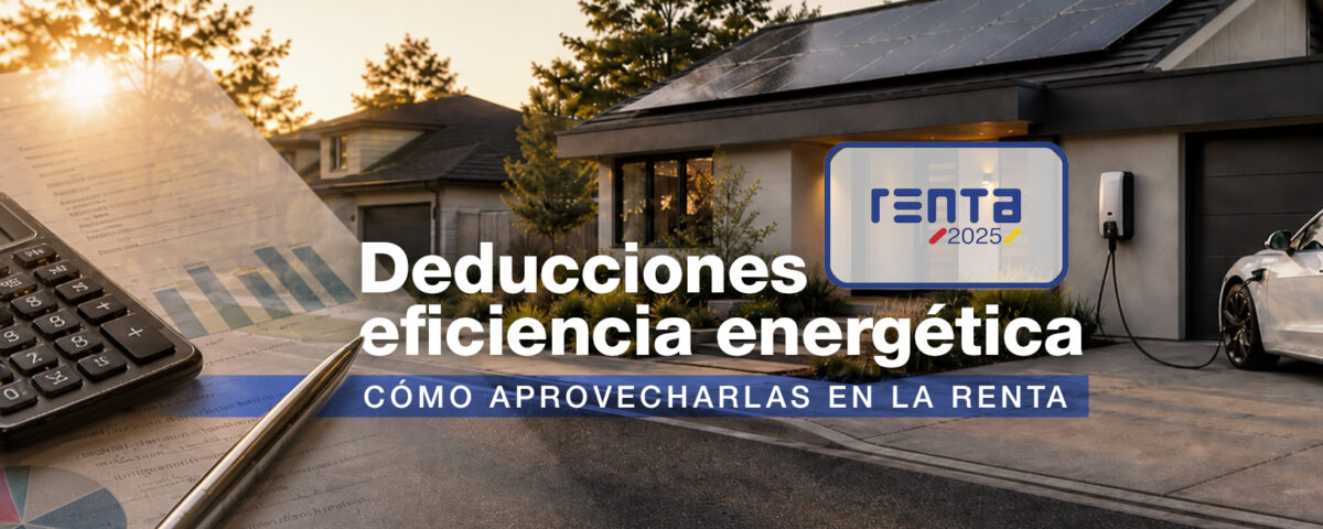 Deducciones Eficiencia Energética